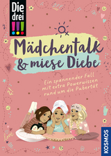 Die drei !!!, M&auml;dchentalk & miese Diebe - Anja K&ouml;rner