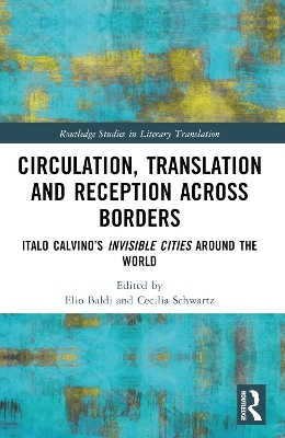 Circulation, Translation and Reception Across Borders - 