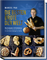 Die besten Brote der Welt - Marcel Paa