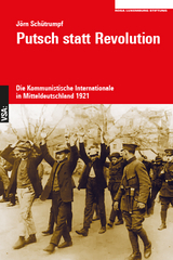 Putsch statt Revolution - J&ouml;rn Sch&uuml;trumpf