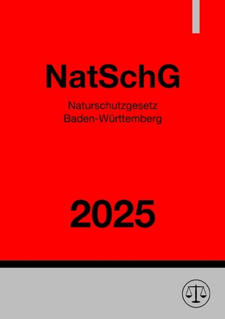 Naturschutzgesetz Baden-Württemberg - NatSchG BW 2025
