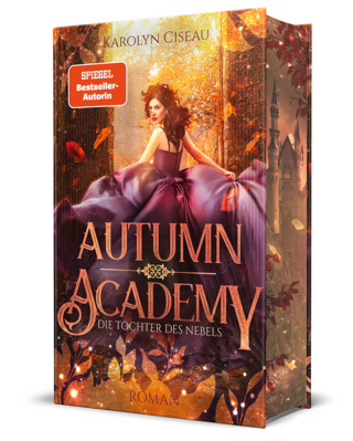Autumn Academy. Die Tochter des Nebels