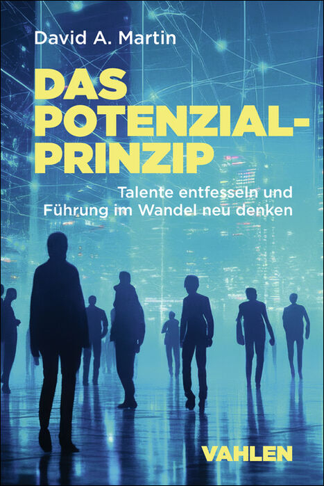 Das Potenzialprinzip - David A. Martin