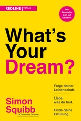 What's your dream? - Simon Squibb