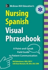 McGraw-Hill Education's Nursing Spanish Visual Phrasebook PB - Bobenhouse, Neil