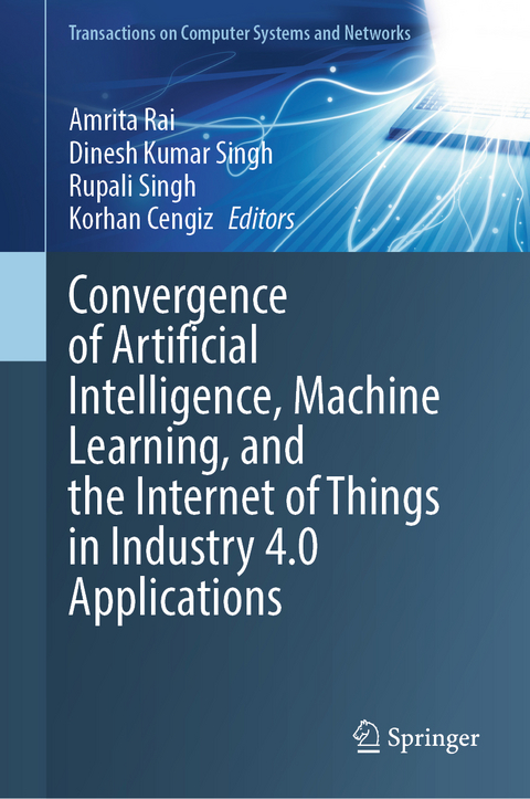 Convergence of Artificial Intelligence, Machine Learning, and the Internet of Things in Industry 4.0 Applications - 