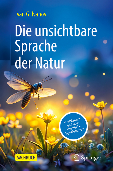 Die unsichtbare Sprache der Natur - Ivan G. Ivanov