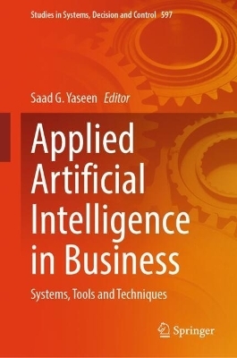 Applied Artificial Intelligence in Business - 