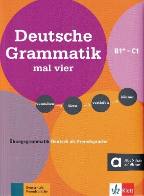 Deutsche Grammatik mal vier B1+ - C1