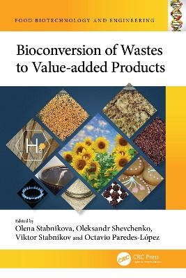 Bioconversion of Wastes to Value-added Products
