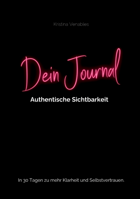 30 Tage Journal - Kristina Venables