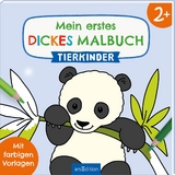 Mein erstes dickes Malbuch ab 2 &ndash; Tierkinder
