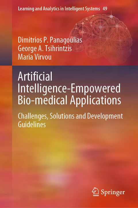 Artificial Intelligence-Empowered Bio-medical Applications - Dimitrios P. Panagoulias, George A. Tsihrintzis, Maria Virvou