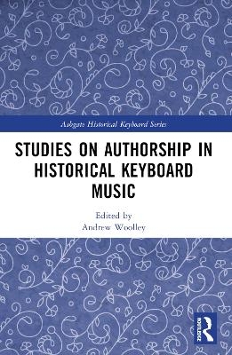 Studies on authorship in historical keyboard music