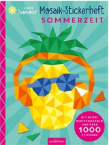 I Love Summer &ndash; Mosaik-Stickerheft Sommerzeit