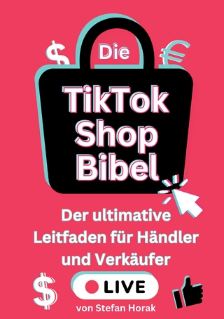 Die TikTok Shop Bibel