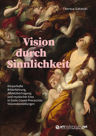 Vision durch Sinnlichkeit