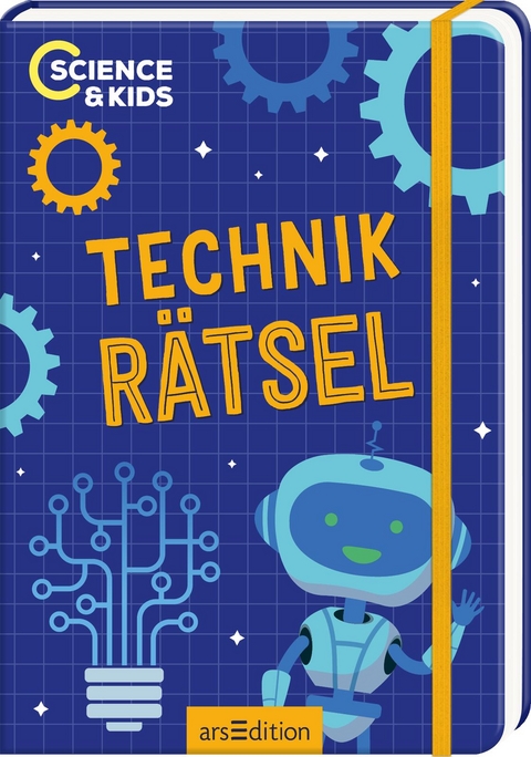 Science & Kids &ndash; Technik-R&auml;tsel - Carmen Skupin