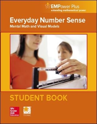 EMPower Math, Everyday Number Sense: Mental Math and Visual Models, Student Edition