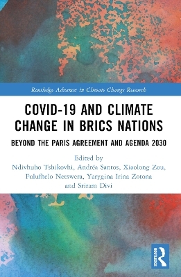 COVID-19 and Climate Change in BRICS Nations - 