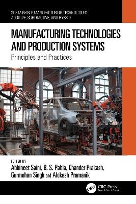 Manufacturing Technologies and Production Systems - 