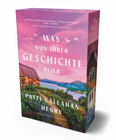 Was von ihrer Geschichte blieb - Patti Callahan Henry