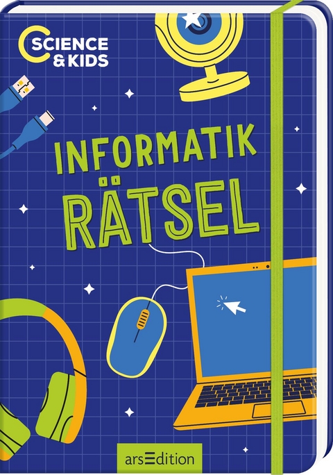 Science & Kids – Informatik-Rätsel - Carmen Skupin