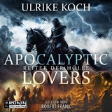 Apocalyptic Lovers - Ulrike Koch