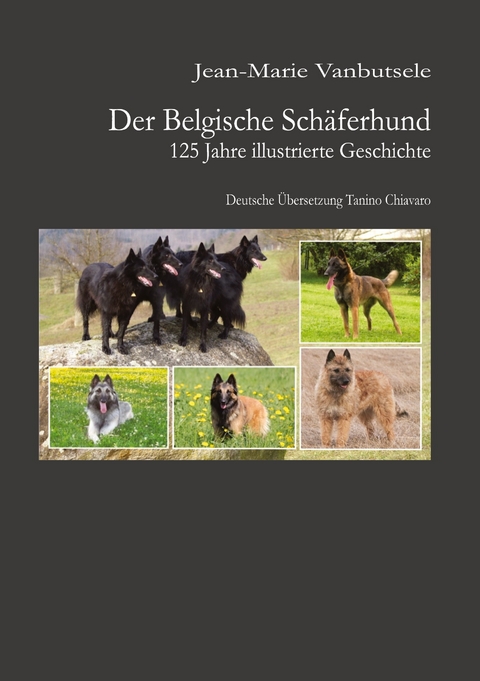 Der Belgische Schäferhund - Jean-Marie Vanbutsele