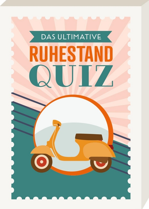 Das ultimative Ruhestand-Quiz