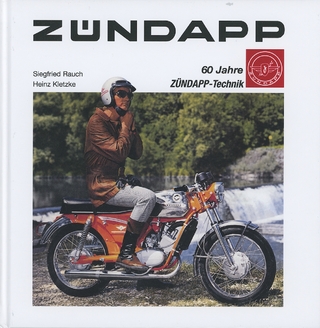 Zündapp - 60 Jahre Zündapp-Technik