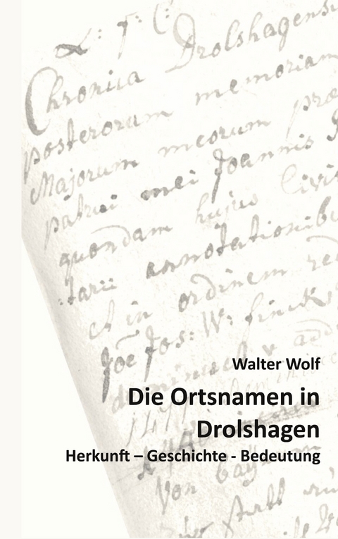 Die Ortsnamen von Drolshagen - Walter Wolf