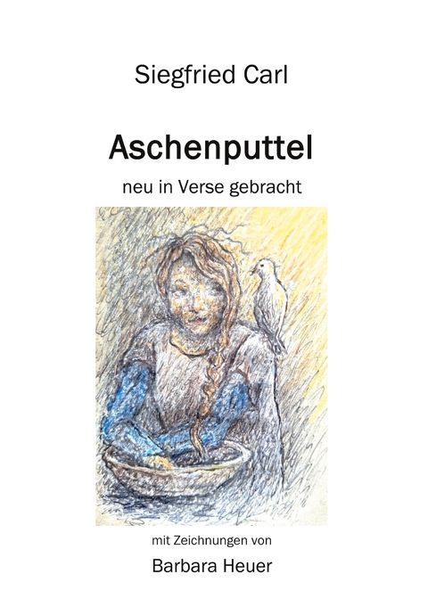 Aschenputtel - Siegfried Carl