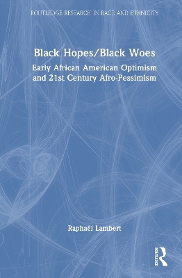 Black Hopes/Black Woes - Rapha&euml;l Lambert