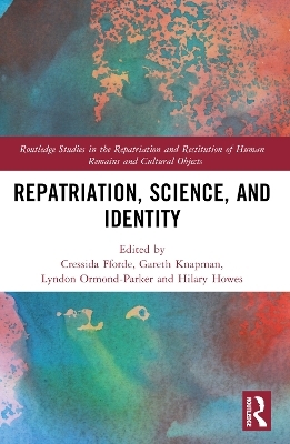 Repatriation, Science and Identity - 