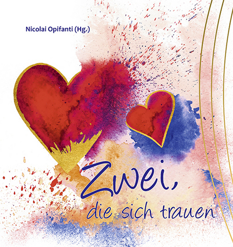 Zwei, die sich trauen - Nicolai Opifanti