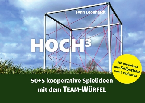 Erlebnispädagogik in der Praxis | Box-Booklets / Hoch³ - Fynn Leonhardt