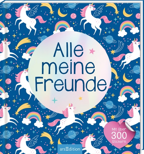 Alle meine Freunde - Einhorn | Mit &uuml;ber 300 Stickern