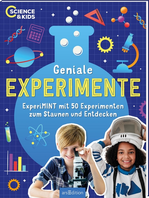 Science & Kids &ndash; Geniale Experimente - Carmen Skupin