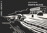 Grafik-Blicke - Jakob Kirchheim