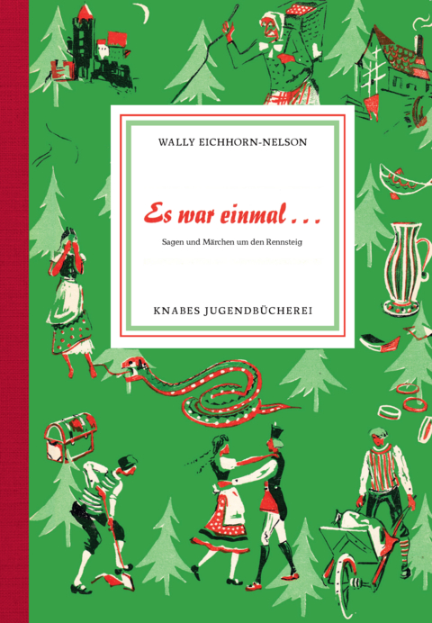 Es war einmal … - Wally Eichhorn-Nelson