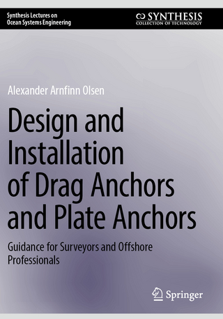 Design and Installation of Drag Anchors and Plate Anchors