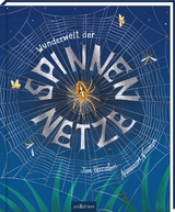 Wunderwelt der Spinnennetze - Jan Beccaloni
