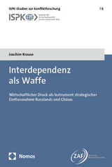 Interdependenz als Waffe - Joachim Krause