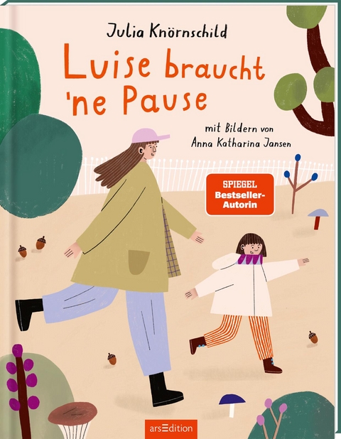 Luise braucht &rsquo;ne Pause - Julia Kn&ouml;rnschild