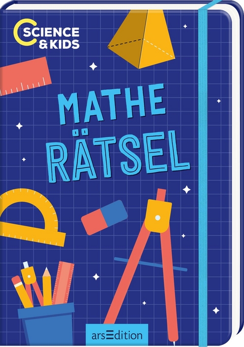 Science & Kids &ndash; Mathe-R&auml;tsel - Carmen Skupin