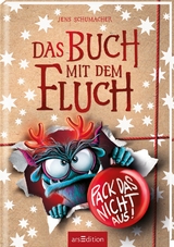 Das Buch mit dem Fluch – Pack das nicht aus! (Das Buch mit dem Fluch 5) - Jens Schumacher