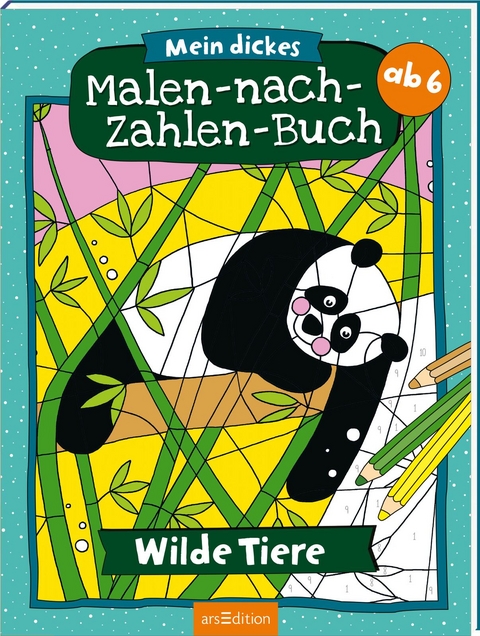 Mein dickes Malen-nach-Zahlen-Buch &ndash; Wilde Tiere