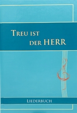 Treu ist der Herr