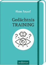 Kleine Auszeit – Gedächtnistraining - René Herbst